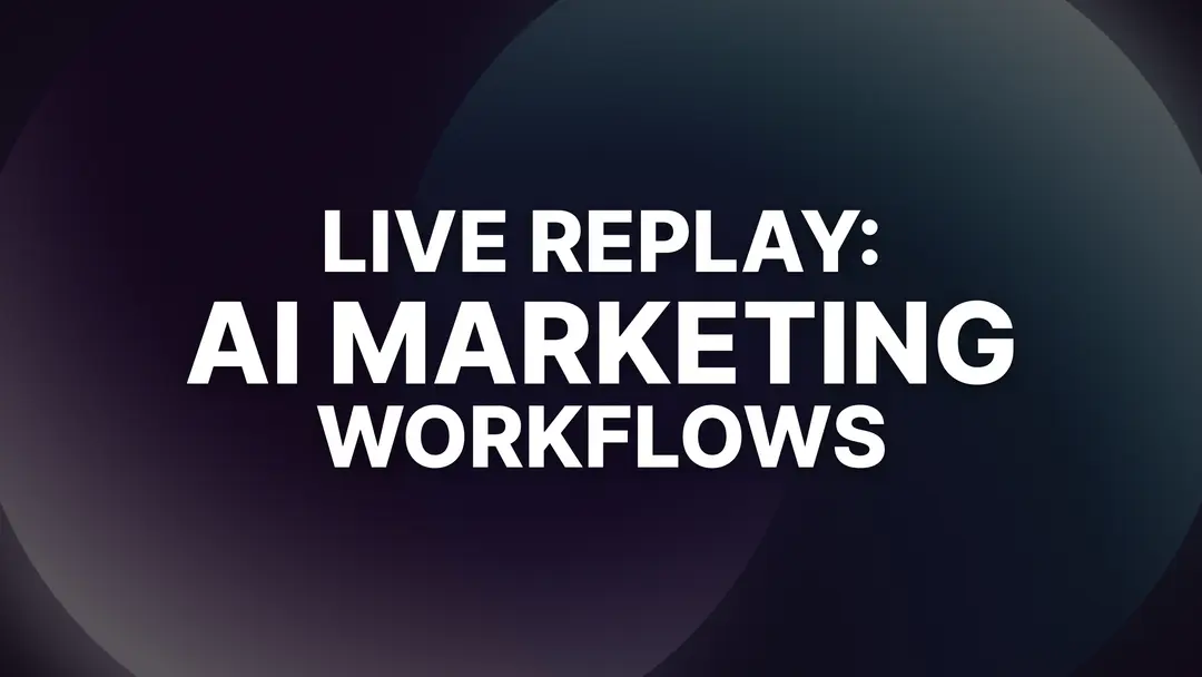 AI Marketing: How to Market Your Business Faster with AI Workflows (Live Replay)