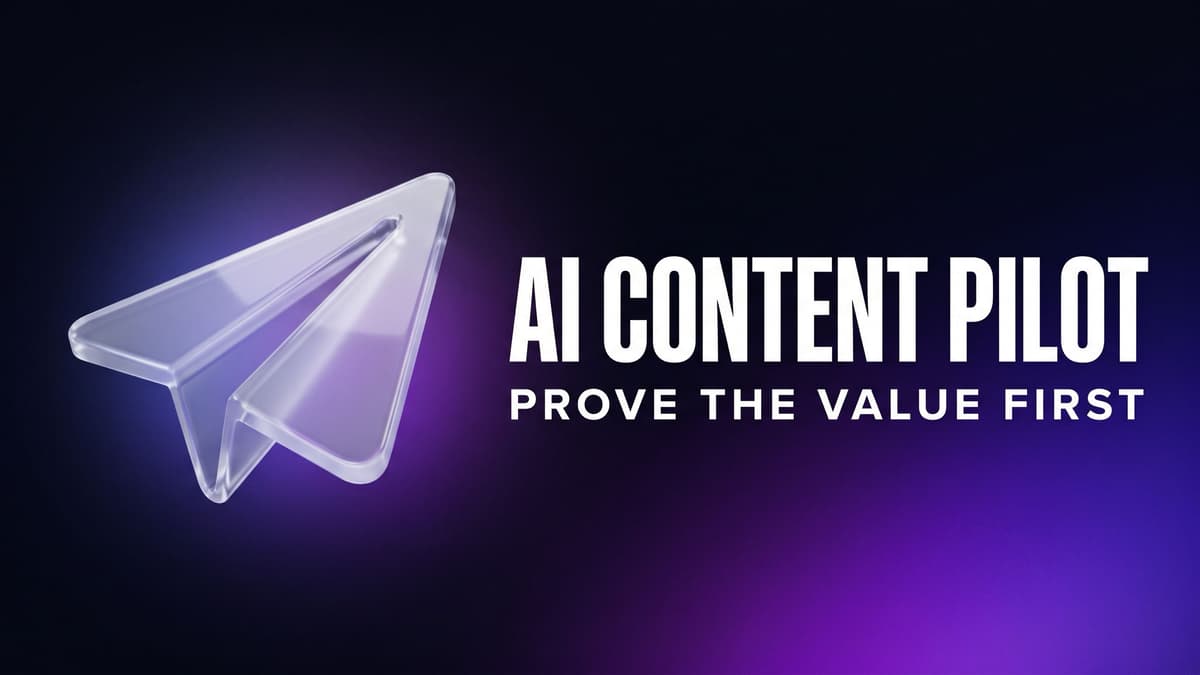 How to Run an AI Content Pilot That Proves Its Value