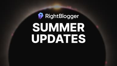 RightBlogger Summer Updates: Chat Tool, Major Quality Improvements & More Personalization