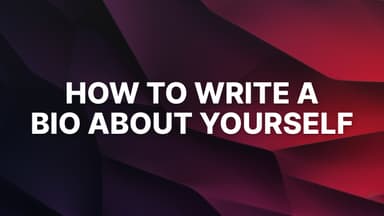 How to Write a Bio About Yourself in 2026 (Examples + Free Templates)