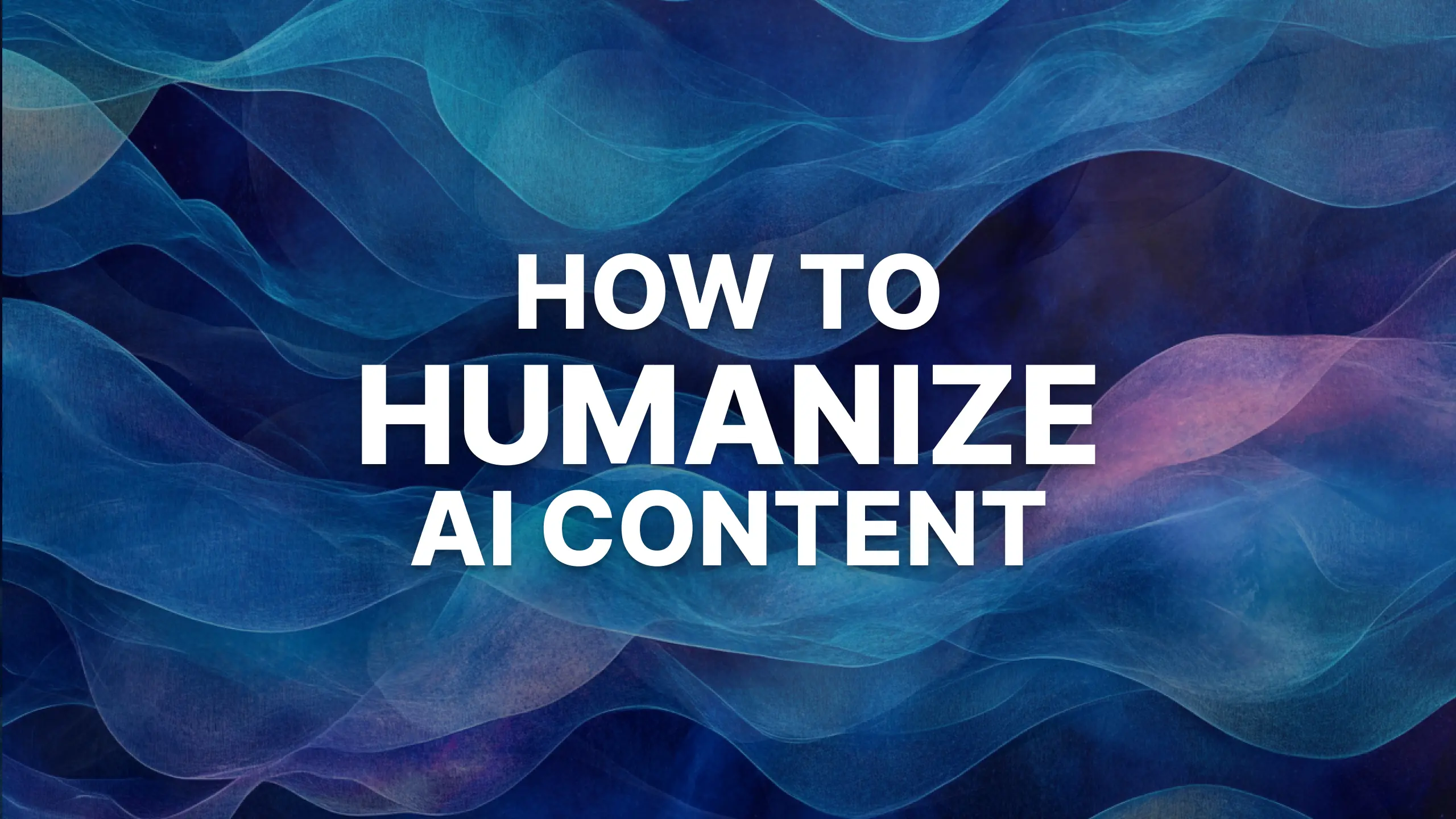 How to Humanize ChatGPT Content (5 Simple Ways that Work)