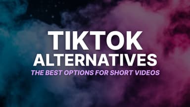 Best TikTok Alternatives for Creators in 2026