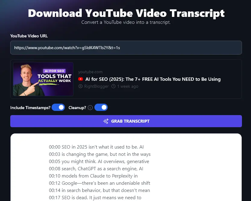 The YouTube Transcript Download Tool Giving the Transcript With Both Timestamps and Cleaned-Up Text (Punctuation Corrected Etc)