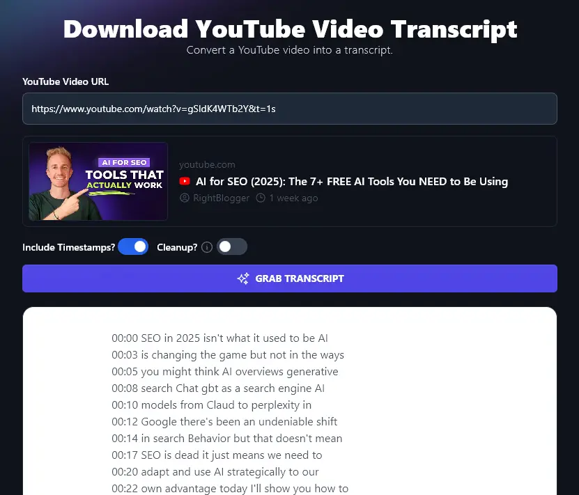 The YouTube Transcript Download Tool Giving the Transcript With Timestamps But Not Cleaning Up the Grammar and Punctuation