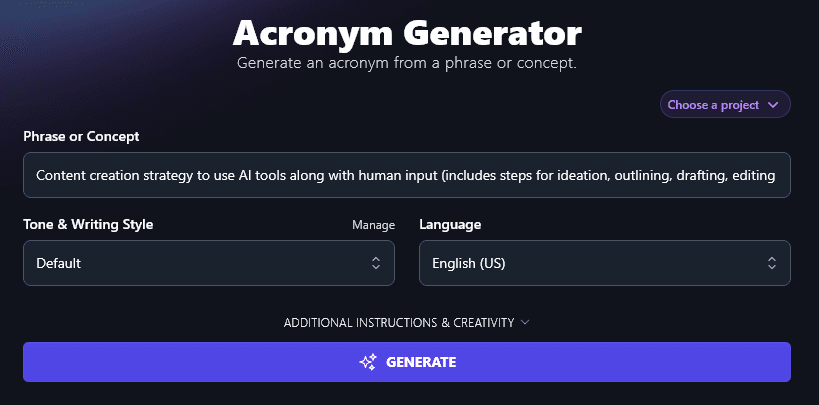 A Detailed Phrase/Concept for an Acronym, Entered Into the Acronym Generator Tool