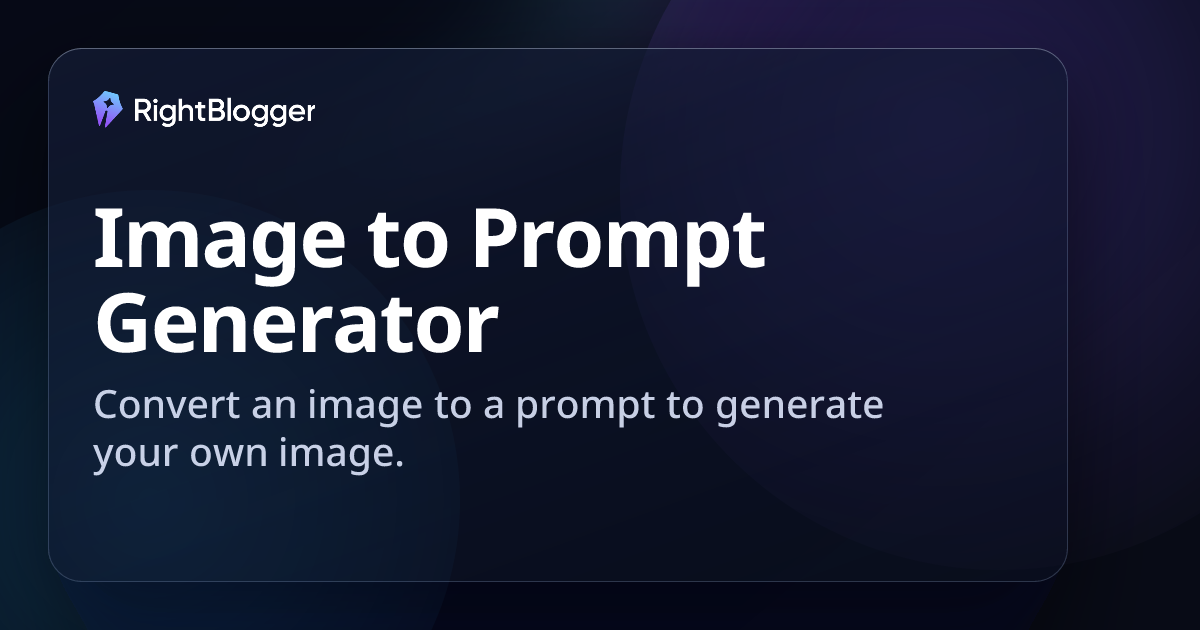 Free Image to Prompt Generator (Prompt from Image)