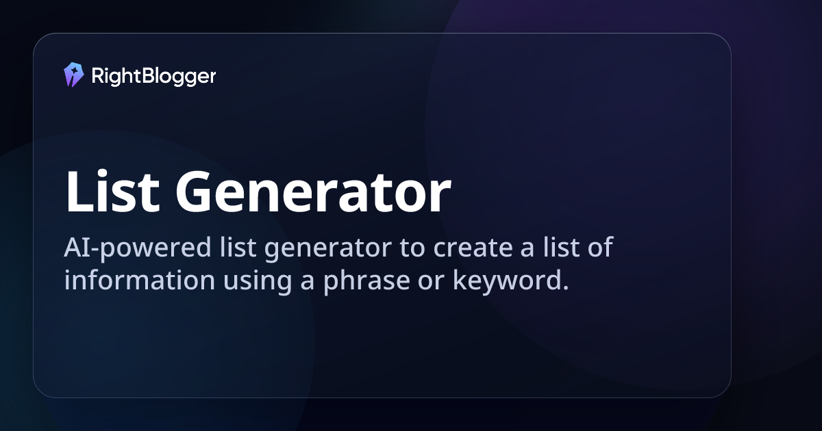 Free AI List Generator: Write SEO Lists for Blog Posts (Instantly)