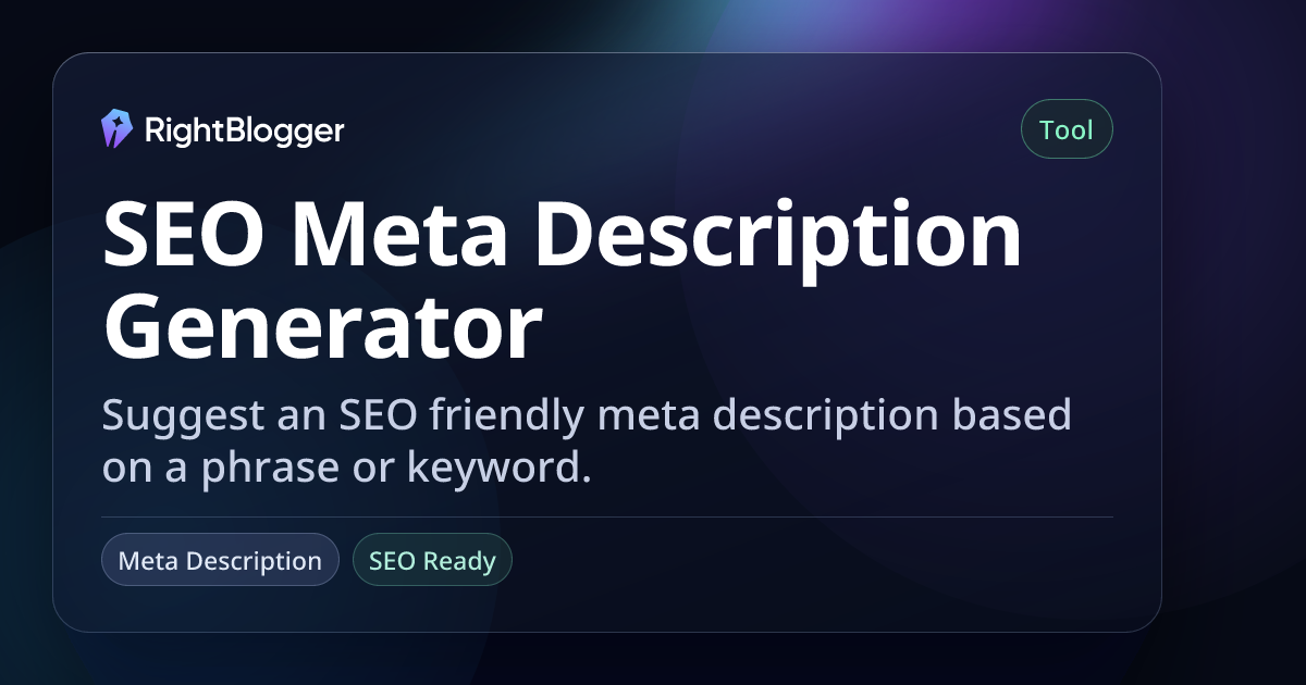 https://rightblogger.com/og?tool_slug=meta-description&type=tool