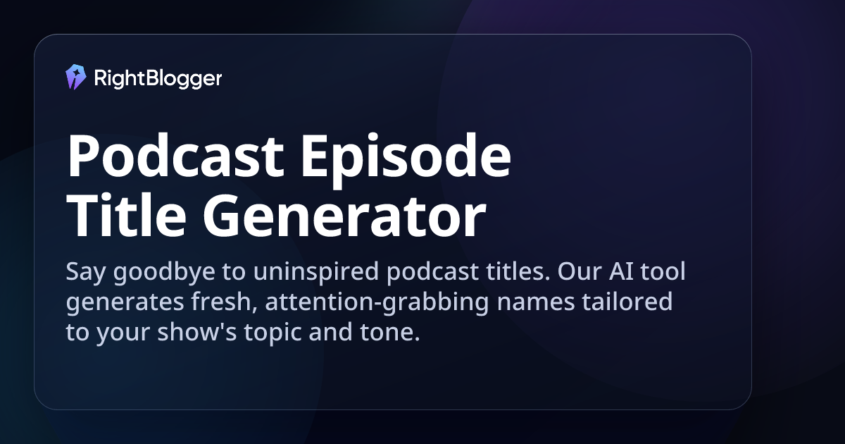 Podcast Episode Title Generator (AI-Powered)