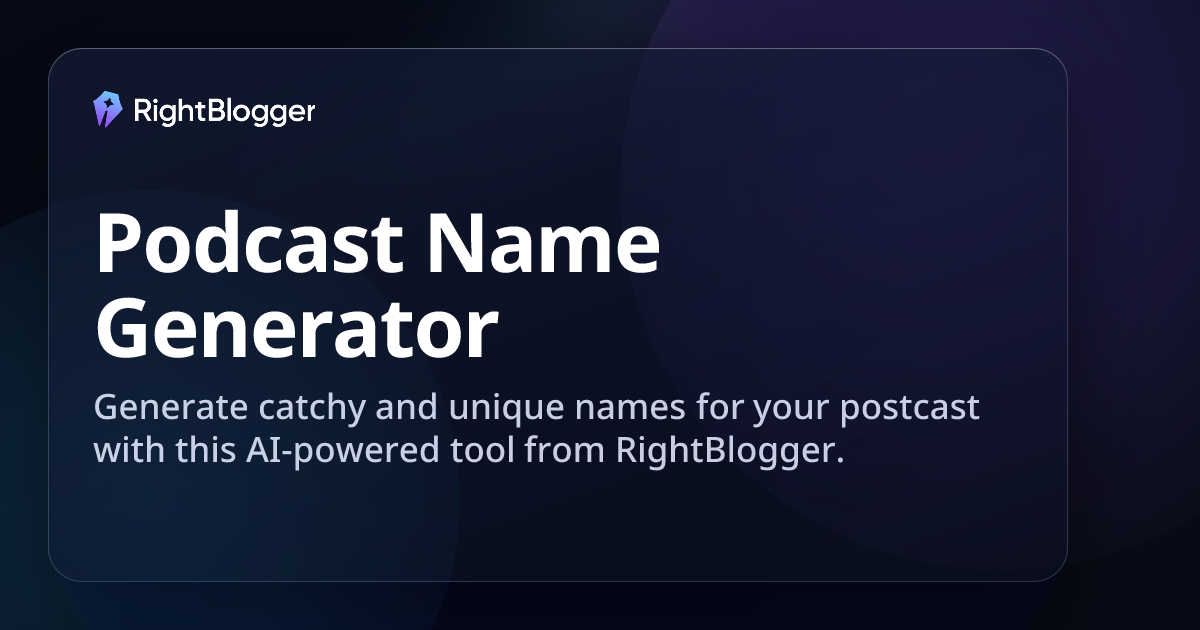 Free Podcast Name Generator: 100+ Catchy Podcast Names